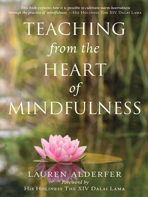 cover image of Teaching from the Heart of Mindfulness